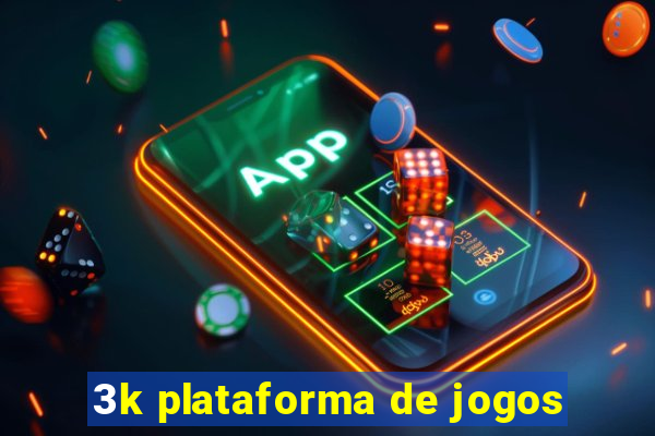 3k plataforma de jogos